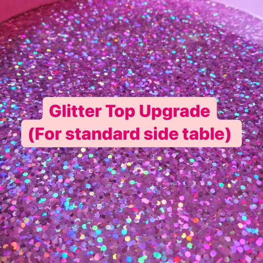 Upgrade - Add on Glitter top upgrade (add on)
